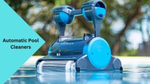 Automatic Pool Cleaners