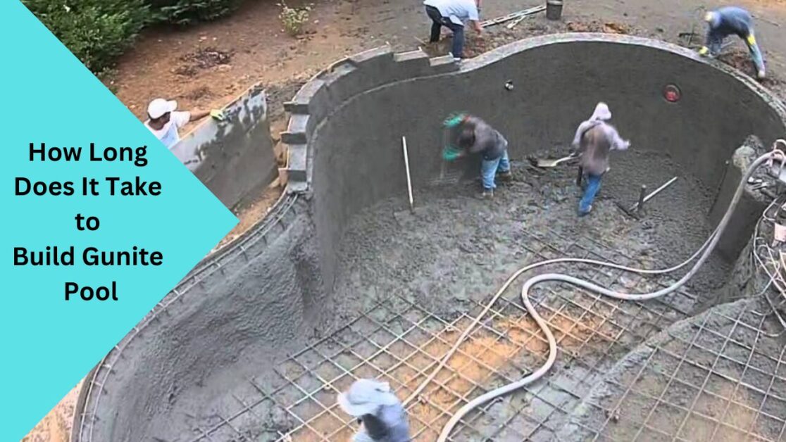How Long Does It Take to Build Gunite Pool