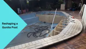 Reshaping a Gunite Pool