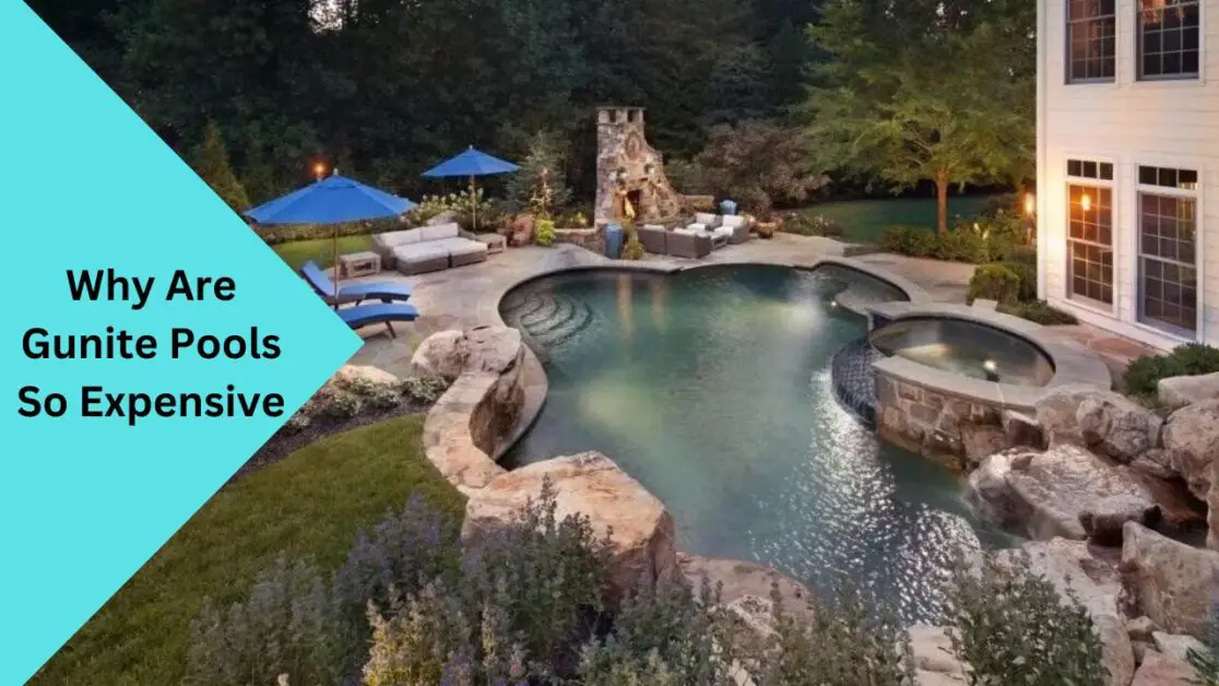 Why Are Gunite Pools So Expensive
